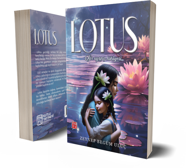 Lotus - Zeynep Begüm Uluç