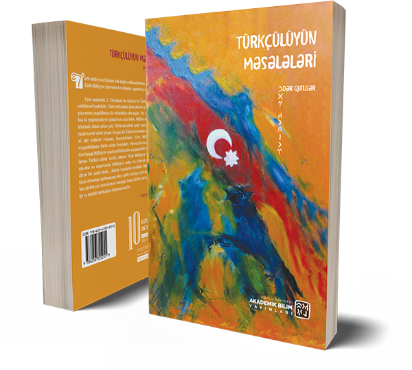 Türkçülüyün Məsələləri - Odər Qutluər